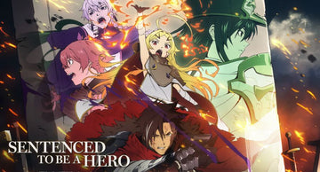 Sentenced to Be a Hero: Bi kịch của những anh hùng bị kết án